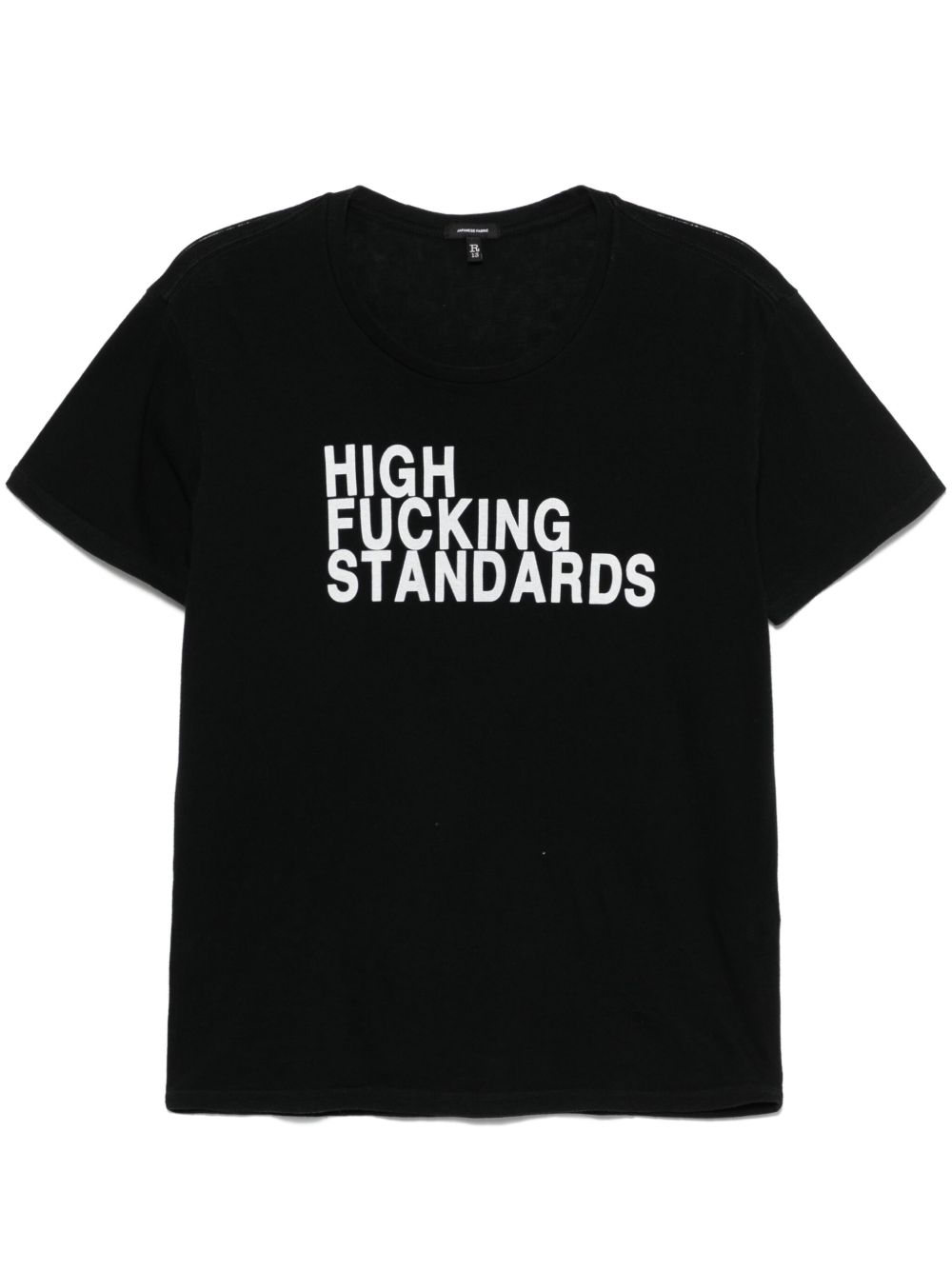 R13 "High F Standards" T-shirt
